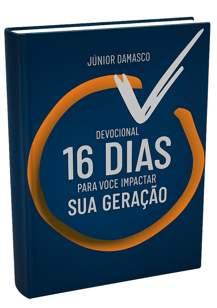 Livro: 16 Dias Para Você Impactar Sua Geração - Bispo Júnior Damasco